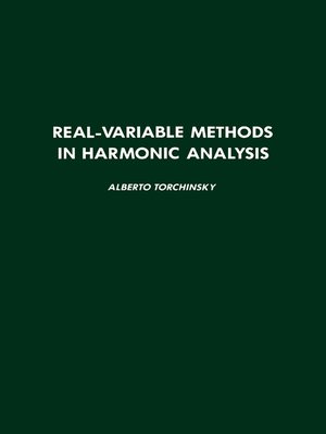 cover image of Real-Variable Methods in Harmonic Analysis
